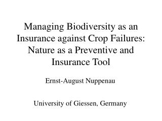 Ernst-August Nuppenau University of Giessen, Germany