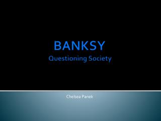 BANKSY Questioning Society