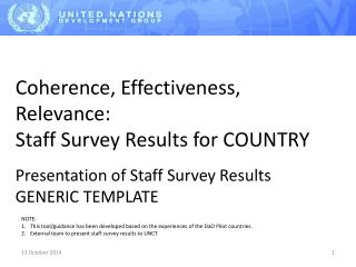Coherence, Effectiveness, Relevance: Staff Survey Results for COUNTRY