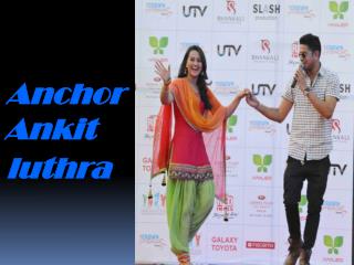 Anchor Ankit luthra