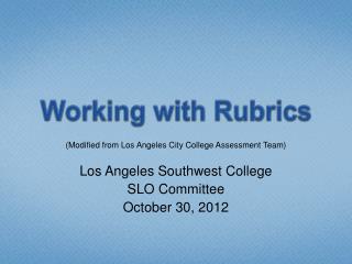 Working with Rubrics