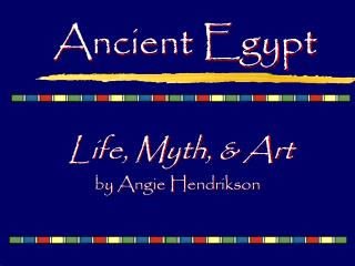 Ancient Egypt