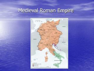 Medieval Roman Empire