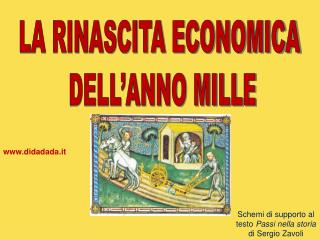 LA RINASCITA ECONOMICA DELL’ANNO MILLE