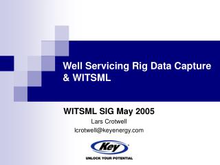 Well Servicing Rig Data Capture &amp; WITSML