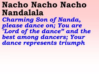 Nandalala Nandalala O Beloved and endearing Child of Nanda