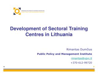 Development of Sectoral Training Centres in Lithuania
