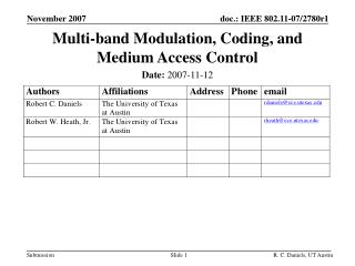 Multi-band Modulation, Coding, and Medium Access Control