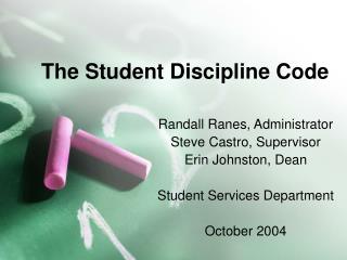 The Student Discipline Code