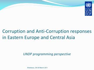 Corruption and Anti-Corruption responses in Eastern Europe and Central Asia
