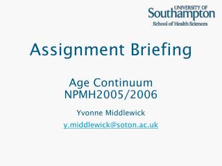 Assignment Briefing Age Continuum NPMH2005/2006