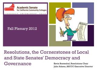 Resolutions, the Cornerstones of Local and State Senates' Democracy and Governance