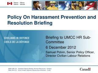 Policy On Harassment Prevention and Resolution Briefing