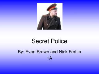 Secret Police