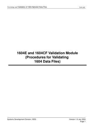 1604E and 1604CF Validation Module (Procedures for Validating 1604 Data Files)