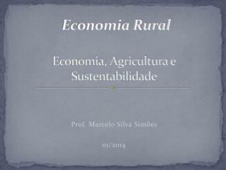 Economia, Agricultura e Sustentabilidade