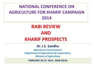 NATIONAL CONFERENCE ON AGRICULTURE FOR KHARIF CAMPAIGN 2014