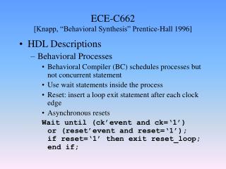 ECE-C662 [Knapp, “Behavioral Synthesis” Prentice-Hall 1996]