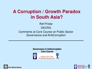 A Corruption / Growth Paradox in South Asia?