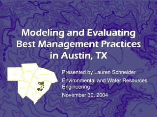 Modeling and Evaluating Best Management Practices in Austin, TX