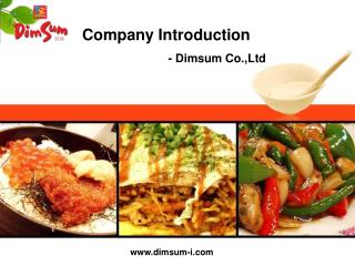Company Introduction - Dimsum Co.,Ltd