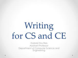 Writing for CS and CE