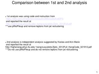 Comparison between 1st and 2nd analysis