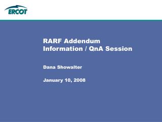 RARF Addendum Information / QnA Session