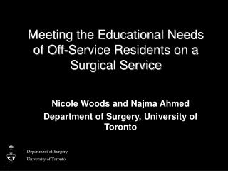 Meeting the Educational Needs of Off-Service Residents on a Surgical Service