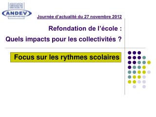 Focus sur les rythmes scolaires