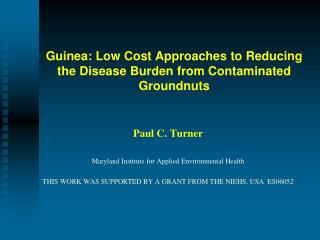 Guinea: Low Cost Approaches to Reducing the Disease Burden from Contaminated Groundnuts