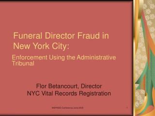 Funeral Director Fraud in New York City: