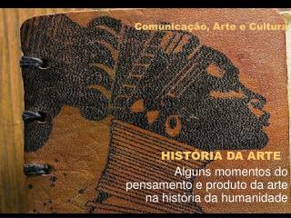 HISTÓRIA DA ARTE