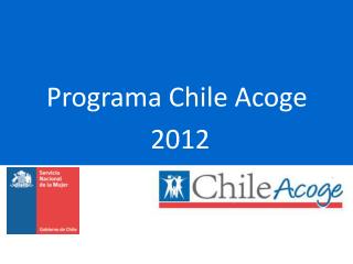 Programa Chile Acoge 2012