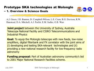 Prototype SKA technologies at Molonglo – 1. Overview &amp; Science Goals