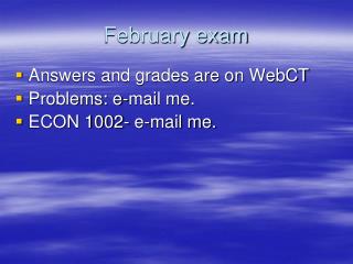 February exam