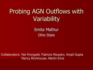 Probing AGN Outflows with Variability