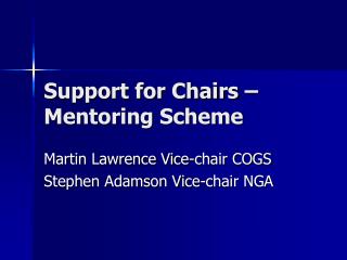 Support for Chairs – Mentoring Scheme