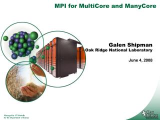 MPI for MultiCore and ManyCore