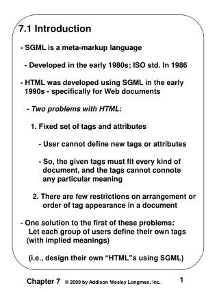 7.1 Introduction - SGML is a meta-markup language