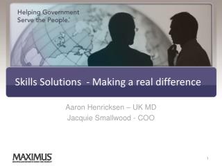 Skills Solutions - Making a real difference