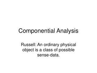 Componential Analysis