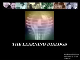 THE LEARNING DIALOGS