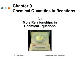 Chapter 9 Chemical Quantities in Reactions