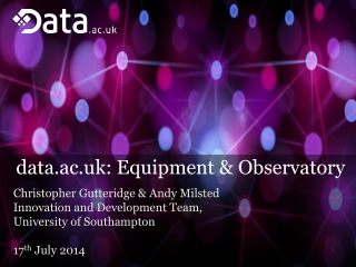 data.ac.uk : Equipment &amp; Observatory