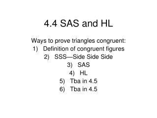 4.4 SAS and HL