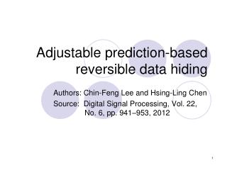 Adjustable prediction-based reversible data hiding