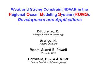 Di Lorenzo, E. Georgia Institute of Technology Arango, H. Rutgers University