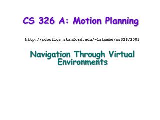 CS 326 A: Motion Planning