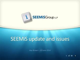 SEEMiS update and issues